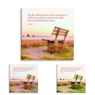 Bild auf Künstlerleinwand „Mein Gott wird mich erhören“ (Bank in der Landschaft – Quadrat)