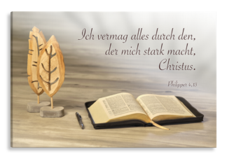 Bild auf Künstlerleinwand „Ich vermag alles durch Christus“ (Bibel – Tisch)