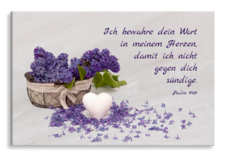 Bild auf Künstlerleinwand „Ich bewahre dein Wort in meinem Herzen" (Flieder – Korb)