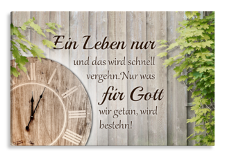 Bild auf Künstlerleinwand „Ein Leben nur“ (Uhr – Holzoptik)