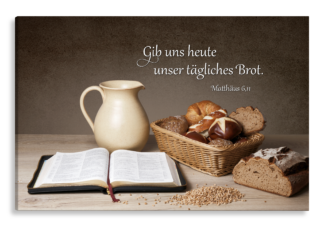 Bild auf Künstlerleinwand „Täglich Brot“ (Bibel – Brot)